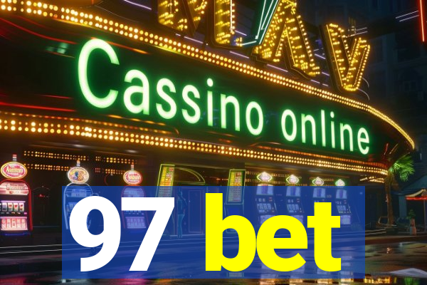 97 bet